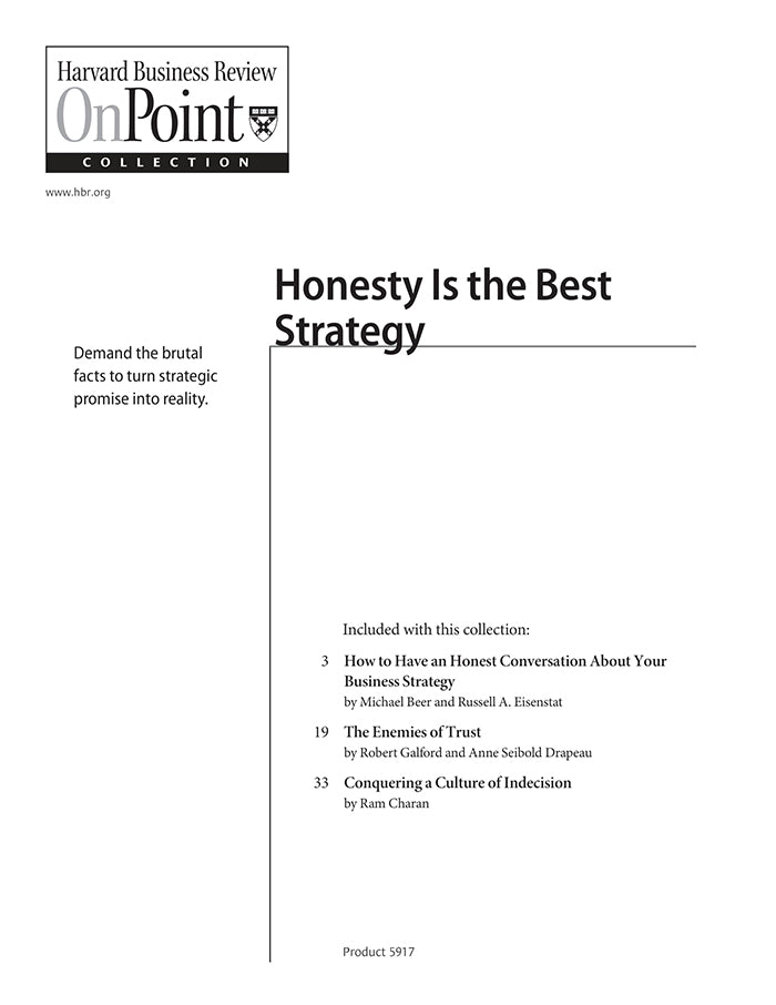 Honesty Is the Best Strategy (HBR OnPoint Collection)