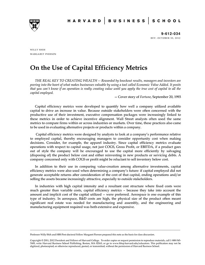 On the Use of Capital Efficiency Metrics – Harvard Business School ...