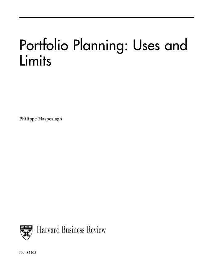 Hbsp Portfolio Planning: Uses and Limits – Harvard Business School Publishing