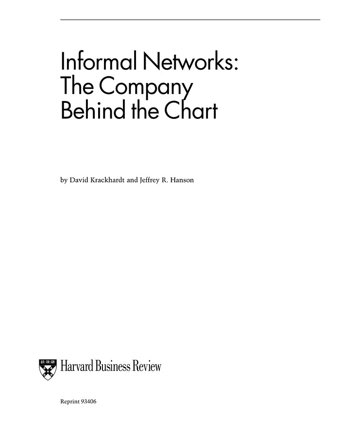 Informal Networks: The Company Behind the Chart – Harvard Business ...