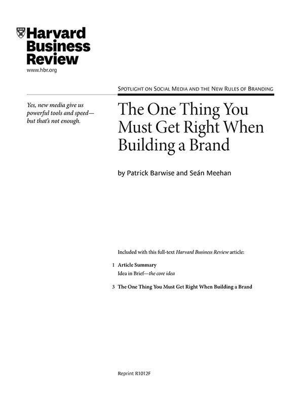 The One Thing You Must Get Right When Building a Brand Harvard