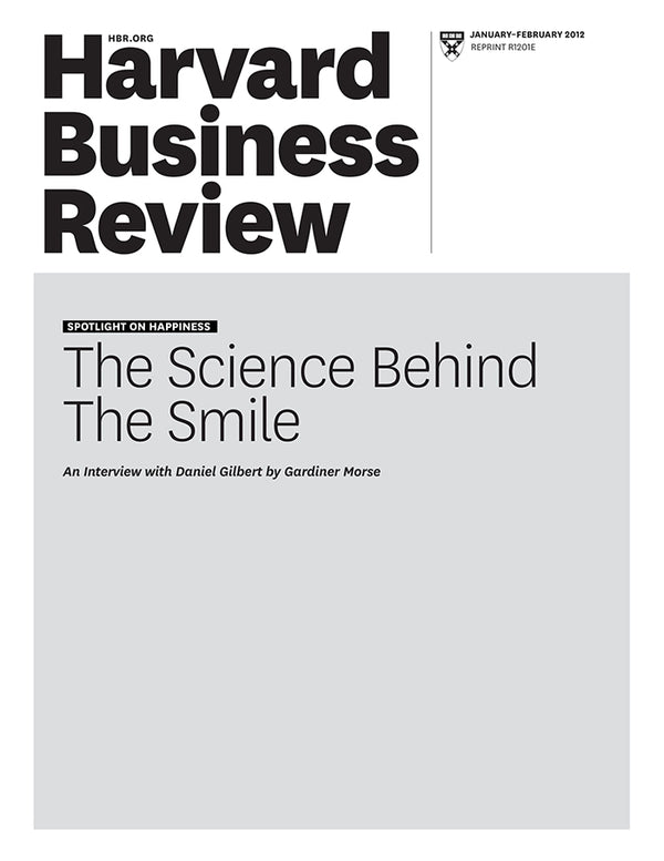 The Science Behind the Smile – Harvard Business School Publishing